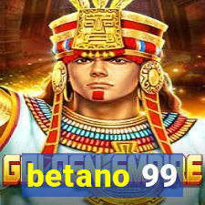 betano 99